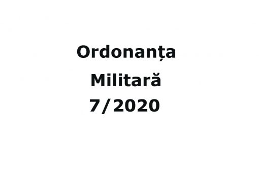 Ordonanta Militara 7 din 04.04.2020